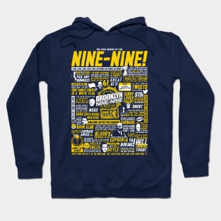 Wise Words of the Nine-Nine Hoodie